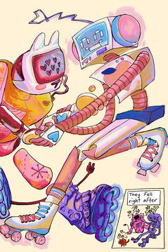 a drawing of robotic characters roller skating while holding onto each other. One has floating limbs, and a computer screen like head with cat ears attached to it. The other has a tv like head, and her expression looks very happy.